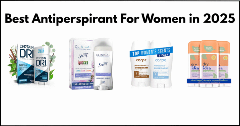 best antiperspirant for women