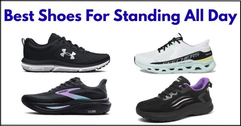 best shoes for standing all day