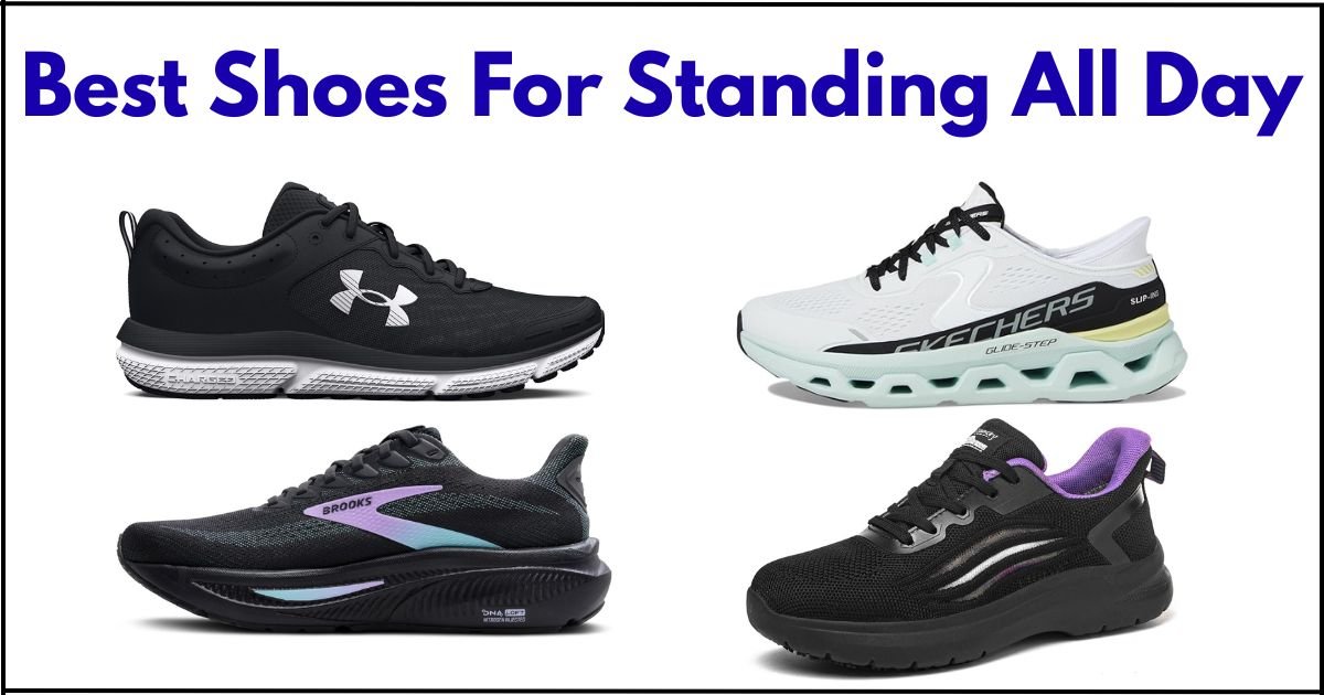 best shoes for standing all day