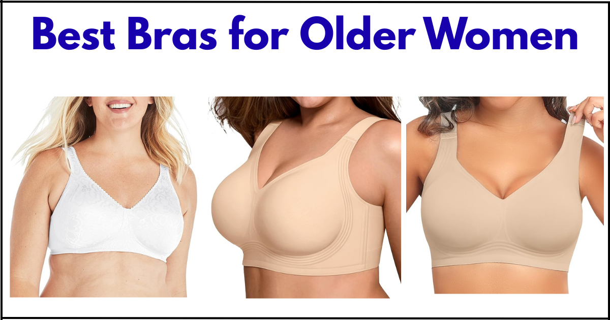Best Bras for Older Women