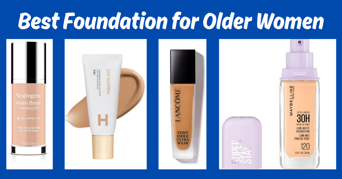 best foundation for older women