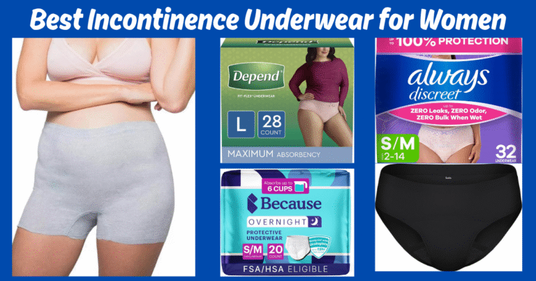 Best Incontinence Underwear for Women