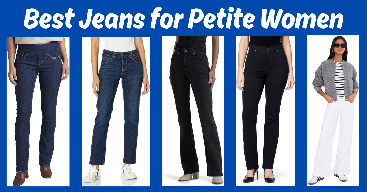 Best Jeans for Petite Women