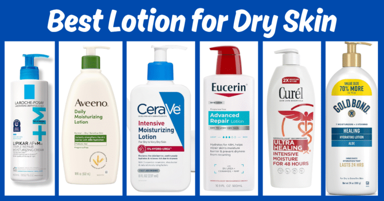 Best Lotion for Dry Skin