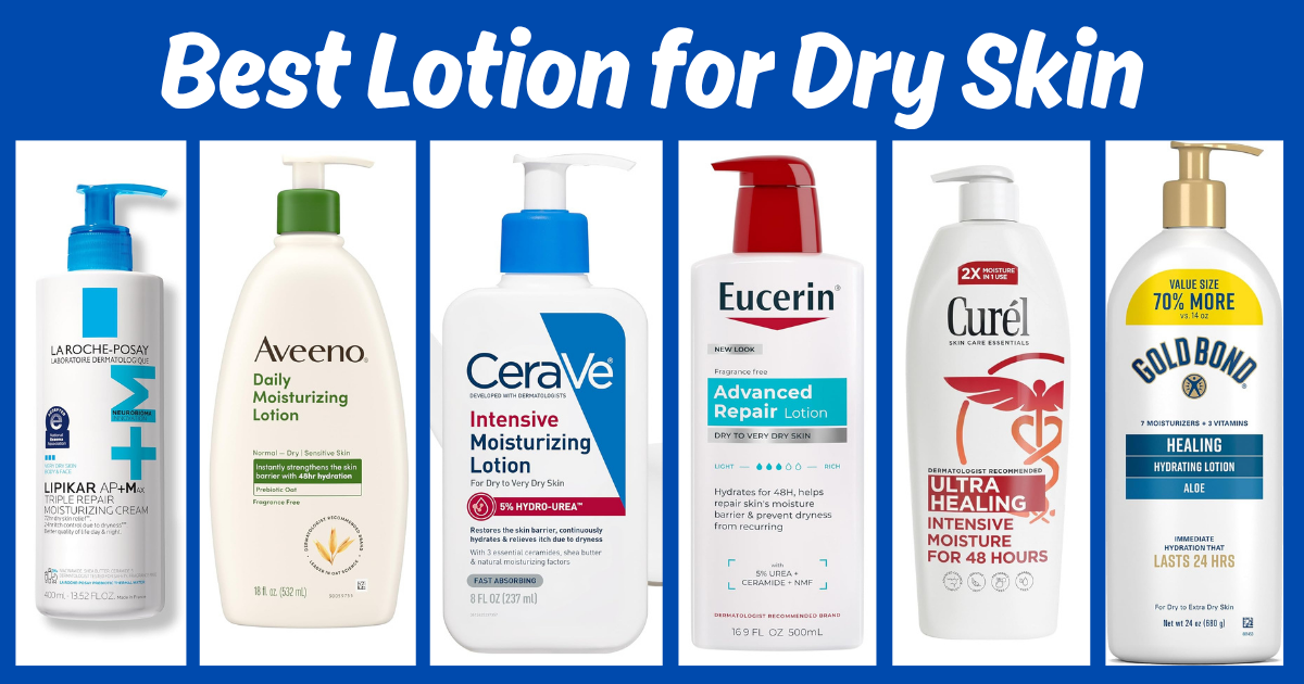 Best Lotion for Dry Skin