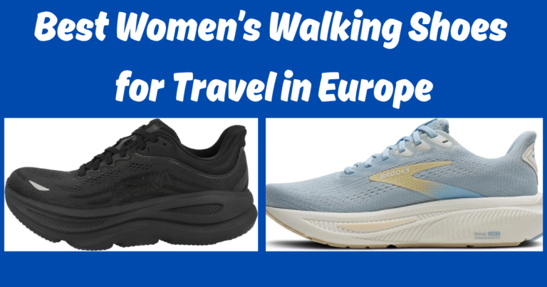 Best Women’s Walking Shoes for Travel in Europe