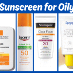 Best Sunscreen for Oily Skin